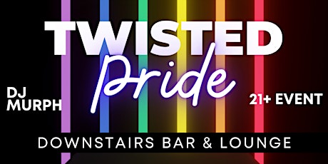Twisted Pride - March 8, 2024 primary image