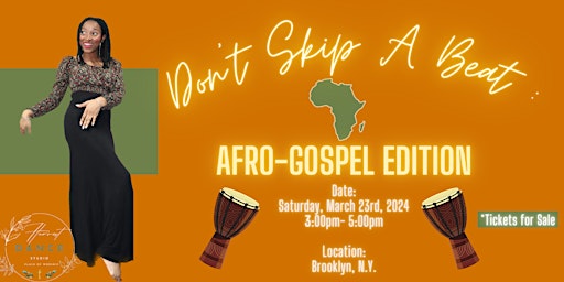 Hauptbild für Don't Skip A Beat: Afrogospel Edition