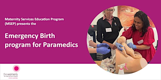 Imagem principal do evento MSEP Emergency Birth program for Paramedics