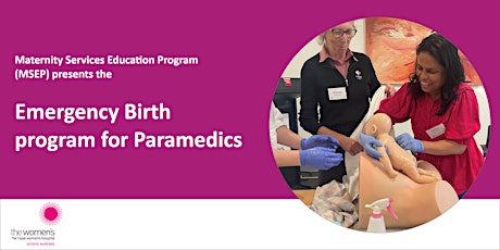 MSEP Emergency Birth program for Paramedics