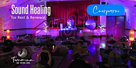 Sound Healing for Rest and Renewal - Coorparoo primary image