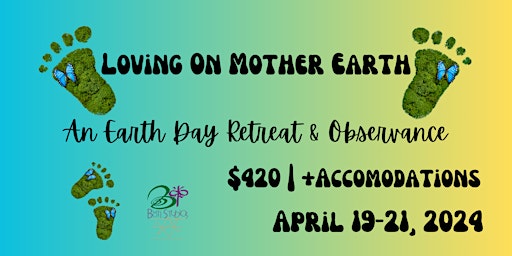 Loving On Mother Earth | An Earth Day Retreat primary image