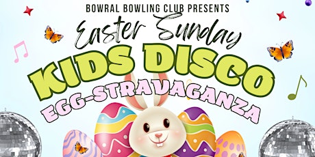 Easter Sunday Kids Disco Egg-stravaganza