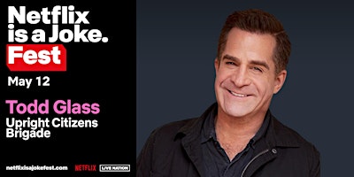Netflix Is a Joke Presents: Todd Glass: The Event of a Lifetime primary image