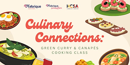 Primaire afbeelding van CULINARY CONNECTIONS: GREEN CURRY & CANAPÉS COOKING CLASS