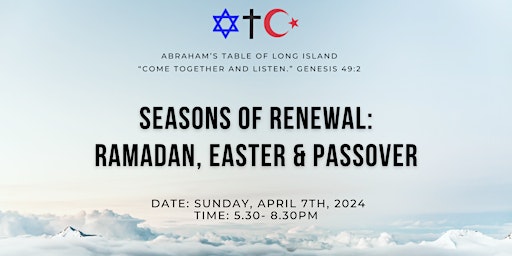 Imagem principal de Seasons of Renewal: Ramadan, Easter and Passover