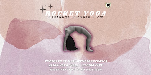 Imagem principal do evento "Rocket Yoga" Ashtanga Vinyasa Flow