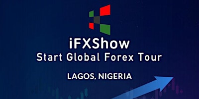 Immagine principale di iFXShow Lagos 2024 