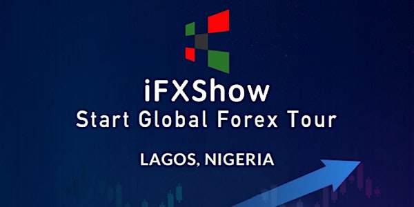 iFXShow Lagos 2024