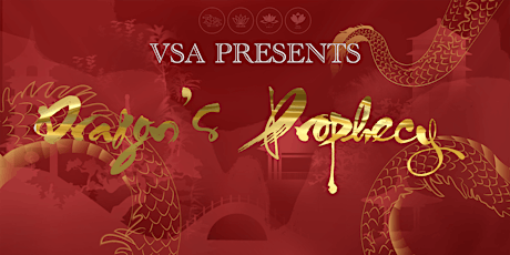 VSA PRESENTS: THE DRAGON'S PROPHECY| 21 MAR 24