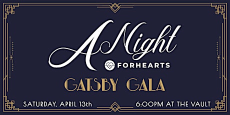 2024 A Night ForHearts - Gatsby Gala
