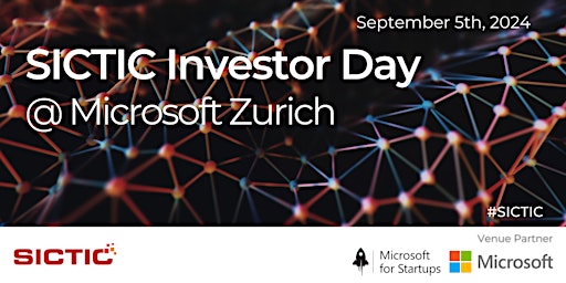 130th  SICTIC Investor Day @ Microsoft Zurich primary image