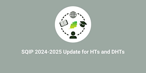 Hauptbild für SQIP 2024-2025 update for HTs and DHTs