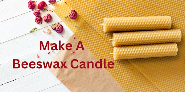 Make a Beeswax Candle