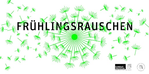 Imagen principal de Frühlingsrauschen@Humboldt Startupservice