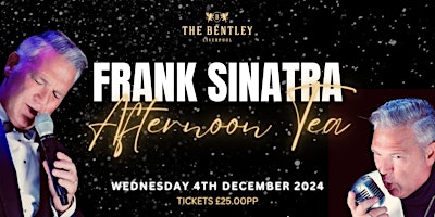 Festive Afternoon Tea with Frank Sinatra primary image