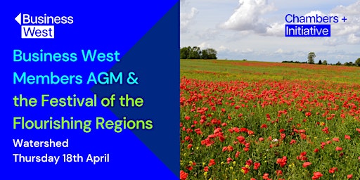 Business West  AGM and the Festival of the Flourishing Regions  primärbild