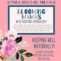 Image principale de Blooming Mamas: Keeping Well!