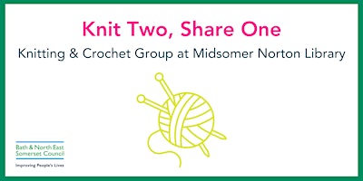 Imagem principal do evento Knit Two, Share One - Knitting and Crochet Group in Midsomer Norton