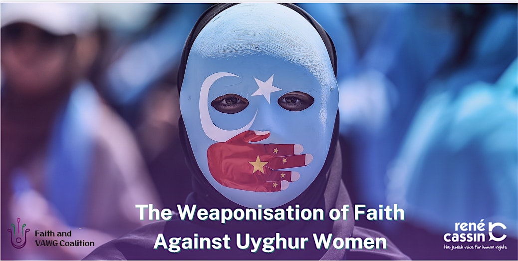 Weaponisation of Faith Against Uyghur Women