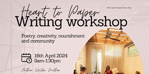 Primaire afbeelding van Heart to Paper Writing Workshop