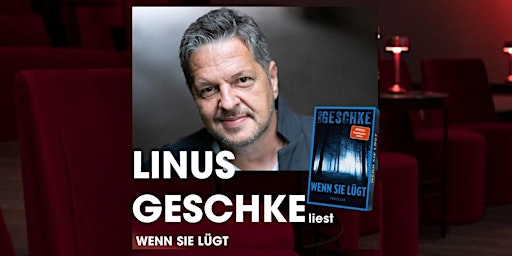 WENN SIE LÜGT – Linus Geschke  primärbild