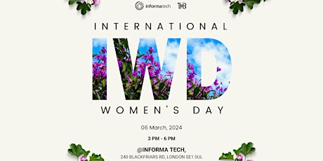 Hauptbild für International Women's Day @ Informa Tech (Professional Development + Panel)