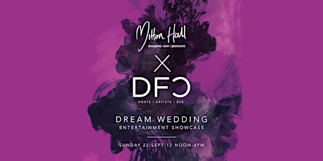 Imagen principal de DFC Wedding Entertainment Showcase at Mitton Hall in association with James' Places
