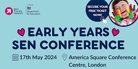 Early Years SEN Conference - London