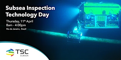 TSC Subsea -  Subsea Inspection Technology Day primary image
