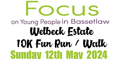 Primaire afbeelding van 10K Fun Run / Walk Around The Welbeck Estate