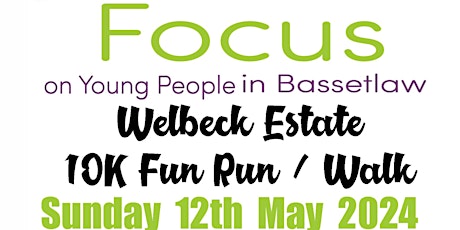 10K Fun Run / Walk Around The Welbeck Estate