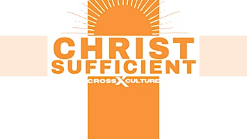 Primaire afbeelding van CrossCulture 2024: Christ Sufficient