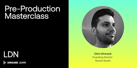Pre-production Masterclass with Chris Simcock primary image