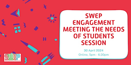 Image principale de SWEP Engagement - Meeting the needs of the student