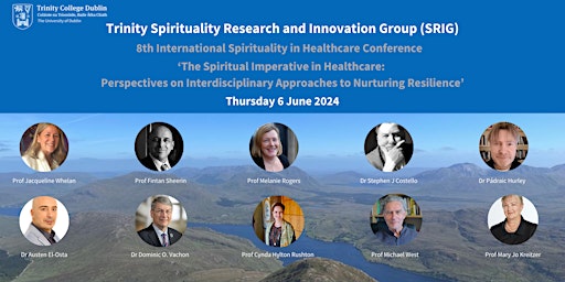 Image principale de Trinity 8th International Spirituality in Healthcare Conference
