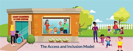 Access and Inclusion Model Information Session for Parents