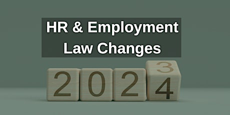 An Introduction to HR and Employment Law Update 2024