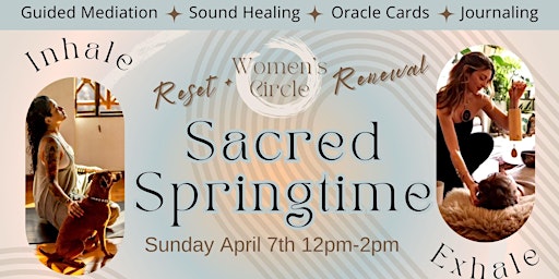 Immagine principale di Sacred Springtime Reset & Renewal Women's Circle 