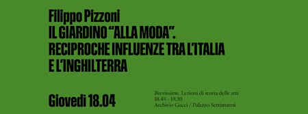 Image principale de BREVISSIME: Filippo Pizzoni. IL GIARDINO "ALLA MODA"