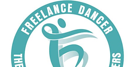 Freelance Dancer: Movement for Dance Workers *ONLINE* Launch