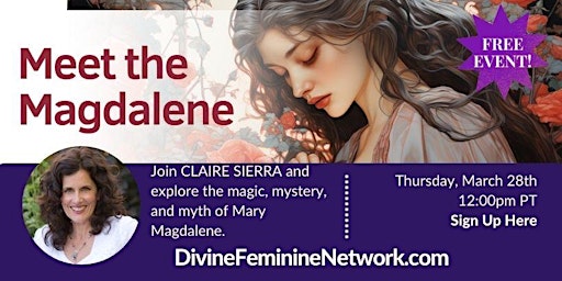 Meet the Magdalene: Free Online Gathering primary image