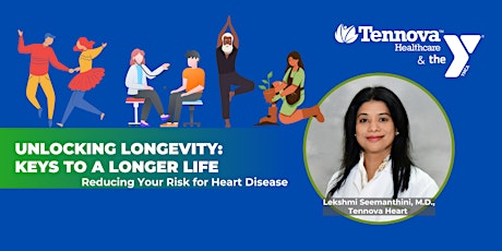 Hauptbild für Unlocking Longevity: Reducing Your Risk for Heart Disease FREE Workshop