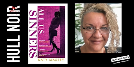 Hull Noir: Katy Massey