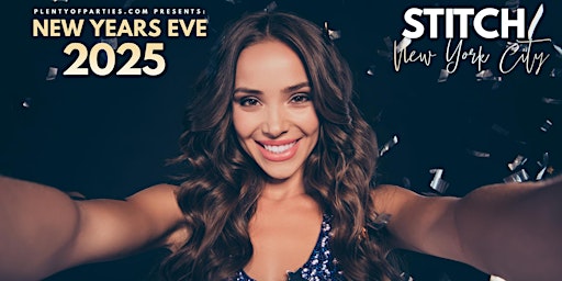 New York City's Annual New Year's Eve Party: NYE 2024 @ Stitch NYC