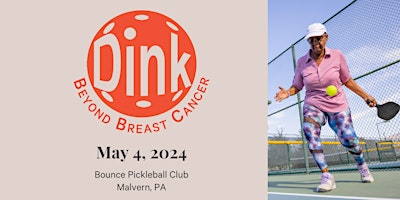 Imagem principal de Dink Beyond Breast Cancer: Pickleball fundraiser