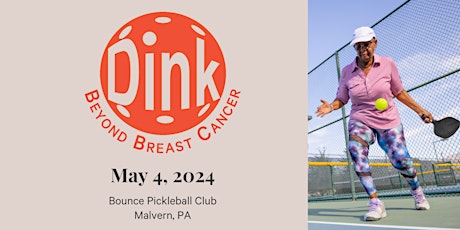 Dink Beyond Breast Cancer: Pickleball fundraiser