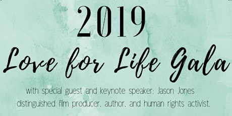 2019 Love for Life Gala with Jason Jones primary image