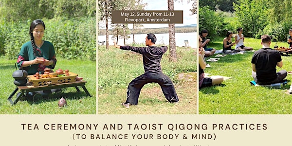 Mindful Tea Ceremony with Taoist Qigong Practices/Ritual in Nature