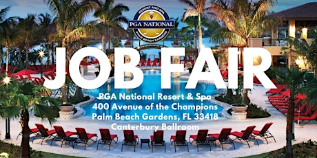 PGA NATIONAL RESORT & SPA JOB FAIR primary image